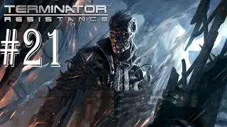 Terminator Resistance Part 21 HK Tank Boss