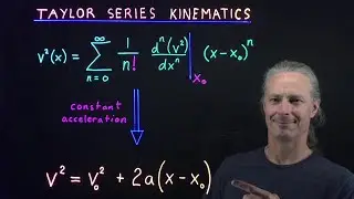 Taylor series derivation of v^2 = (v_0)^2 + 2a(x - x_0)
