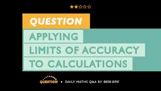 Using LIMITS of ACCURACY in real-world calculations