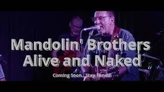 MANDOLIN' BROTHERS LIVE SHOWCASE :  IN ARRIVO