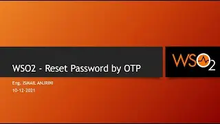 006 - WSO2 IS - Reset Password by OTP