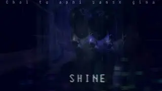 Shine99 - Chal tu apni sanse gina #shine99 #newmusic