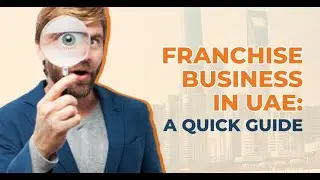 Set up four franchise businesses in UAE  | Flyingcolour&reg; Business Setup Services