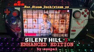 Полное руководство по установке | Silent Hill 3 Enhanced Edition для ПК | Steam Deck | Steam OS | Игровой процесс!