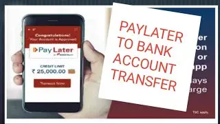 How to transfer ICICI Paylater Balance to Bank Account ट्रांसफर कैसे करें.