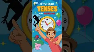 Learn Tenses in Just 60 Seconds