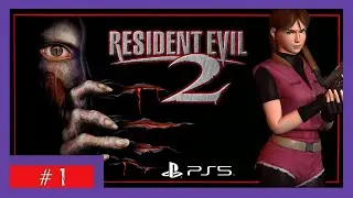 Resident Evil 2 Original (1998) &ndash; Claire A | D&eacute;couverte | Normal Difficulty #1
