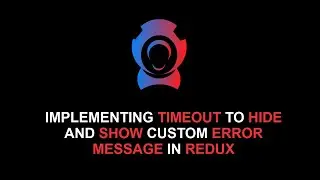 Implementing timeout in redux.
