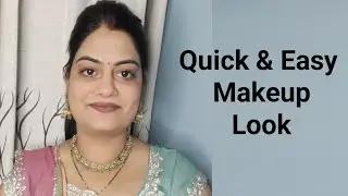 Simple Makeup Kaise karein| Quick & Easy Makeup Look@thehonesthomemakerpooja