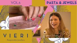 Hanna Schumi über Schmuck & Sonnencreme | Pasta & Jewels Vol. 5 | VIERI