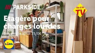 Etag&egrave;re pour charges lourdes PARKSIDE en vente le lundi 23/06 | Lidl France