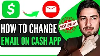 How to Change Email on Cash App 2026