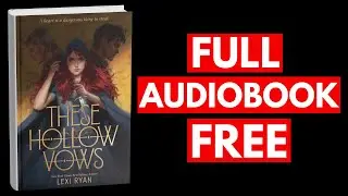 These Hollow Vows by Lexi Ryan [Full Audiobook Free]