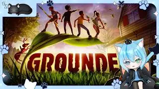 [SG/EN] Will we ever be beeg?? | Grounded | Twitch VOD (10/1/26)