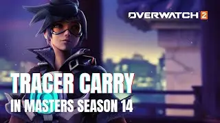 TRACER CARRY - MASTERS SEASON 14 - Overwatch 2 Gameplay