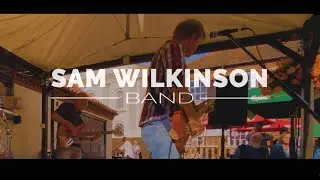 Sam Wilkinson Band 25 extended version