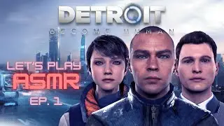 Let's play ASMR FR - Detroit Become Human - Ep1