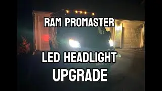 RAM Promaster LED Headlights Upgrade