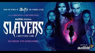 SLAYERS A BUFFY-VERSE STORY REVIEW #buffythevampireslayer #slayersabuffystory #audible