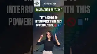 Distraction-Free Zone: Boost Your Productivity! 🚫📱 | Q&A