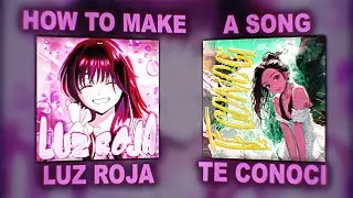 [FLP] HOW TO MAKE A SONG LIKE LUZ ROJA, TE CONOCI by bxkq, PXLWYSE IN FL STUDIO
