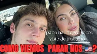 Como foi nosso processo do visto LB1? Visto de trabalho para morar legalmente nos Estados Unidos