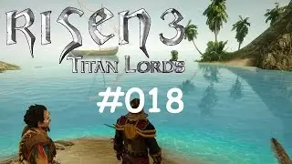RISEN 3 #18 ᴴᴰ - Insel der Diebe