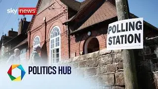 Ministers abandon plans to delay local elections | Politics Hub with Ali Fortescue