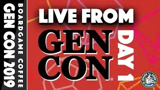 Board Game  Coffee: Live From Gen Con 2019