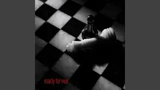 Ready For War