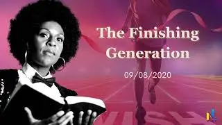 The Finishing Generation