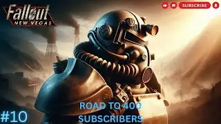 Fallout New Vegas Remastered Mod Playthrough Part 10