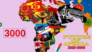 Future of Africa 2025-3000 | Every Year|