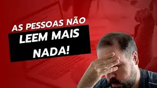 Reflexão da Semana #1 - As pessoas desaprenderam a ler?