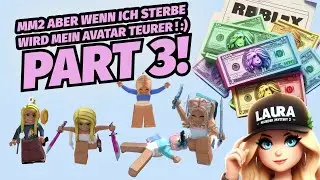 MM2 aber wenn ich sterbe wird mein AVATAR teurer ! :) Part 3