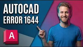 AutoCAD Error 1644 (2026 Easy Guide)