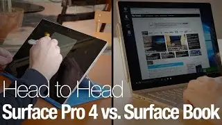 Head to Head: Microsoft Surface Pro 4 vs. Surface Book