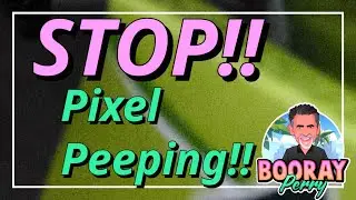 Pixel Peeping is lying to you!!