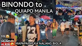 MK😲/GANITO PAGSAPIT NG GABI DIST.3 BINONDO TO QUIAPO MANILA #manilaupdate #clearingoperation #basura