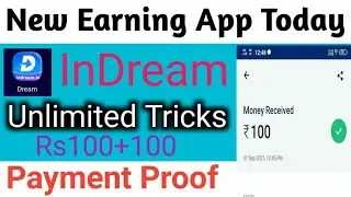 Dream App Unlimited Tricks | Dream App Payment Proof &iexcl;! New earnings App Dream Today 2021