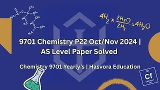 Chemistry 9701 P22 Oct/Nov 2024 | As Level Paper Solved