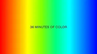Color Therapy - 36 minutes of full spectrum color