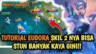 TUTORIAL EUDORA ! -Mobile Legends