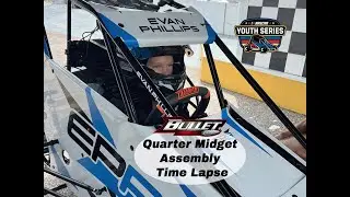 2024 Bullet by Stanley Quarter Midget car build time lapse.