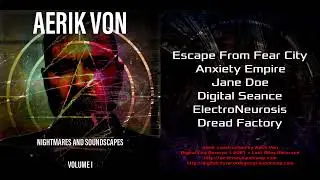 Aerik Von - Digital Seance