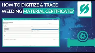 [Material] How to digitize and trace welding material certificate?