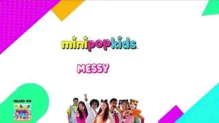 Lola Young- Messy (Pseudo Video) [Mini Pop Kids 21]