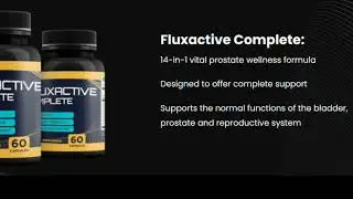Flux Active Complete Review - Fluxactive Complete Prostate Supplement - FluxActive Complete REVIEWS