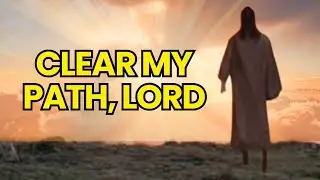 God Will Clear My Path | If You&rsquo;re Feeling Lost, This Is for You | Emotional Christian Worship Song