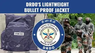 DRDO's Lightweight Bullet Proof Jacket | Defense News | Indian Army